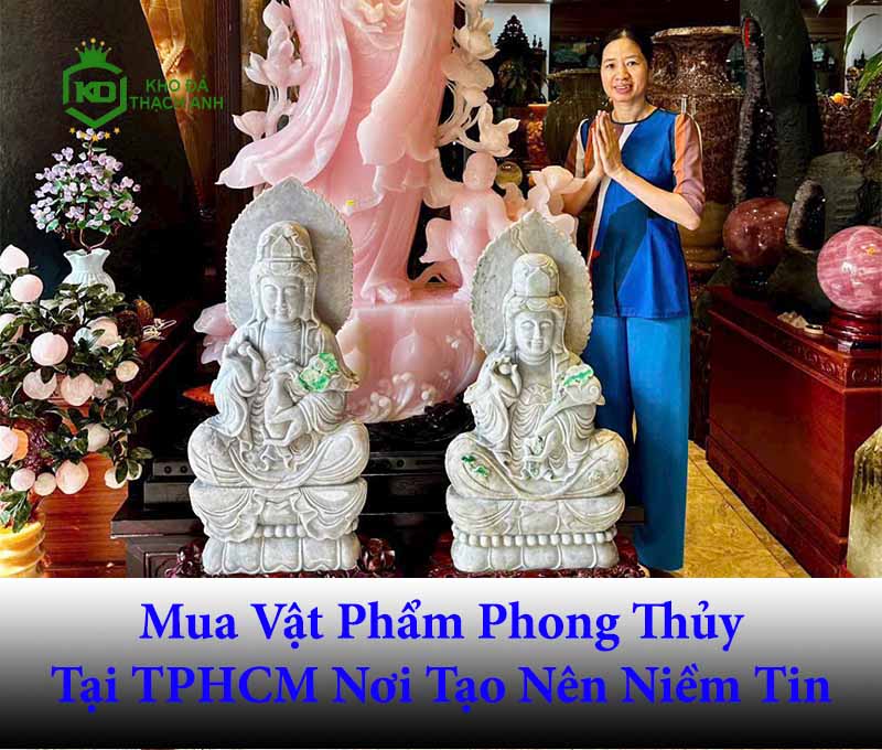 Mua Vật Phẩm Phong Thủy Tại TPHCM Nơi Tạo Nên Niềm Tin