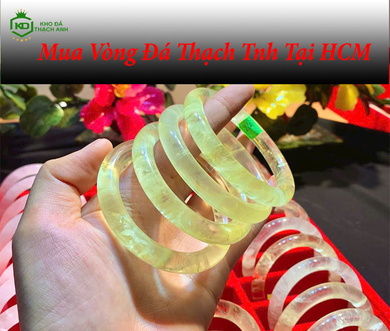 Mua Vòng Đá Thạch Anh Tại HCM Ở Đâu Mẫu Mã Đẹp?