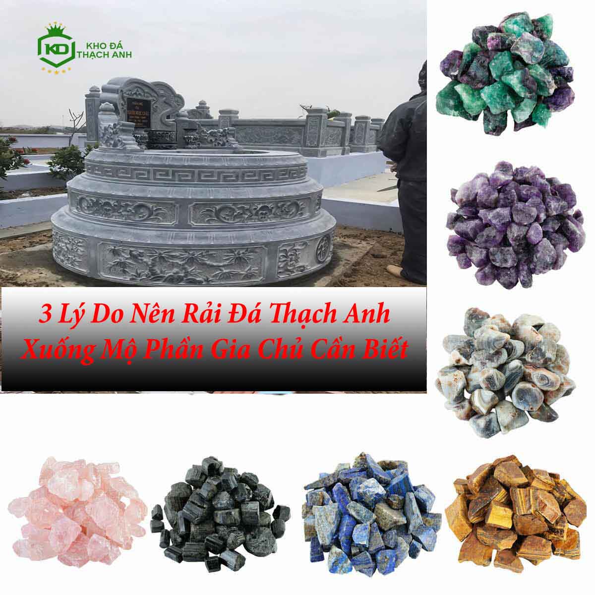 3 Lý Do Nên Rải Đá Thạch Anh Xuống Mộ Phần Gia Chủ Cần Biết